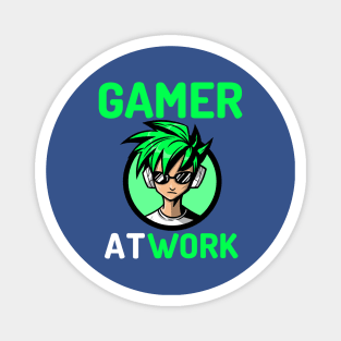 Gamer At Work Magnet